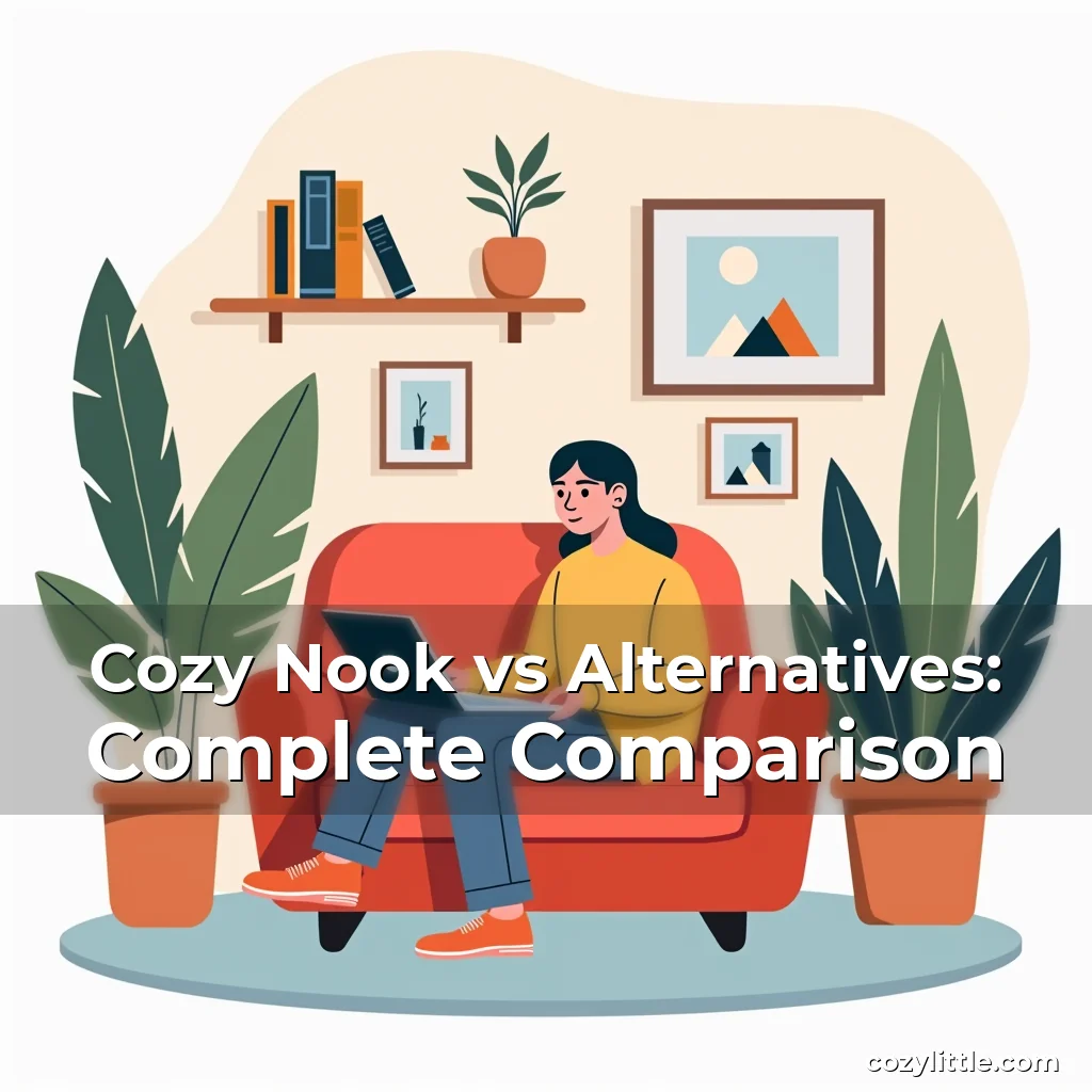 Artistic representation for Cozy Nook vs Alternatives: Complete Comparison