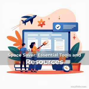 Artistic representation for Space Saver: Essential Tools and Resources
