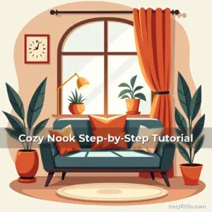 Artistic representation for Cozy Nook Step-by-Step Tutorial